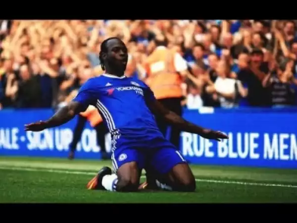 Video: Victor Moses ?Skills ? Chelsea 2016/17